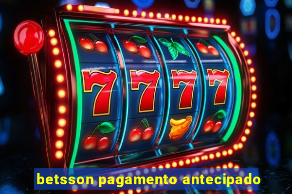 betsson pagamento antecipado